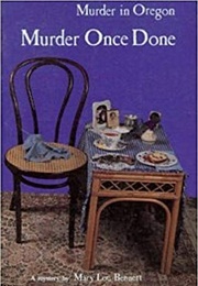 Murder Once Done (Marylou Bennett)