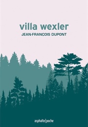 Villa Wexler (Jean-François Dupont)