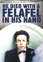 He Died With a Felafel in His Hand (2001)