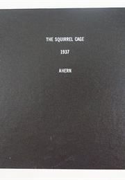 The Squirrel Cage (Gene Ahern)