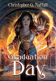 Graduation Day (Christopher G. Nuttall)