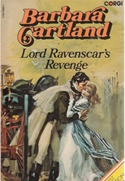 Lord Ravenscar's Revenge (Barbara Cartland)