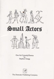 Small Actors (Stephen Gregg)