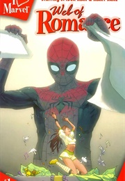 I (Heart) Marvel: Web of Romance #1 (2006)