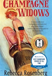 Champagne Widows (Rebecca Rosenberg)