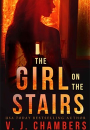 The Girl on the Stairs (V.J. Chambers)