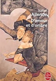 D'Amour Et D'Ombre (Isabel Allende)