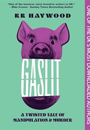 Gaslit (RR Haywood)