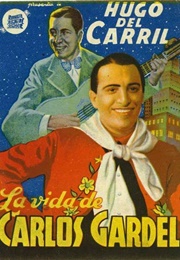 La Vida De Carlos Gardel (1939)