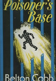 Poisoner's Base (Belton Cobb)