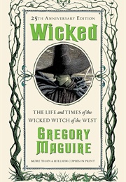 Wicked (Gregory Maguire)
