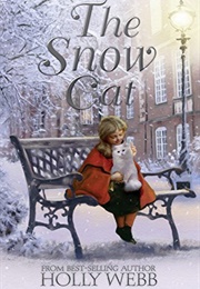 The Snow Cat (Holly Webb)