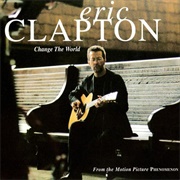 Eric Clapton - Change the World