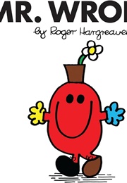 Mr. Wrong (Roger Hargreaves)