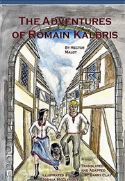 The Adventures of Romain Kalbris (Hector Malot)