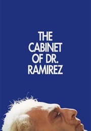 The Cabinet of Dr. Ramirez (1991)