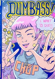 Dumbass! #1 (Jenn Woodall)