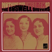 I Found a Million Dollar Baby - The Boswell Sisters