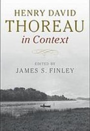 Henry David Thoreau in Context (Edited by James Finley)