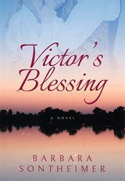 Victor's Blessing (Barbara Sontheimer)