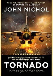 Tornado: In the Eye of the Storm (John Nichol)