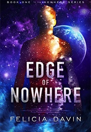 Edge of Nowhere (Felicia Davin)