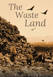 The Waste Land (Eliot, T. S.)