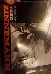 A Tribute to Fred Zinneman (Raymond Rohauer)