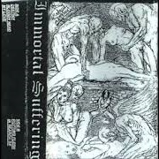 Immortal Suffering - Immortal Suffering