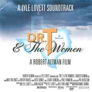 Lyle Lovett - Dr. T & the Women (Soundtrack) (2004)