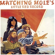 Matching Mole - Matching Mole's Little Red Record
