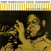 Fats Navarro- The Fabulous Fats Navarro Zvolume 1