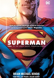 Superman, Vol. 1: The Unity Saga: Phantom Earth (Brian Michael Bendis)