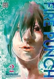 Fire Punch, Vol. 2 (Tatsuki Fujimoto)