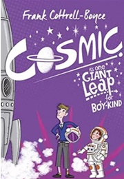 Cosmic (Frankie Cottrell Boyce)