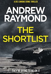 The Shortlist (Andrew Raymond)