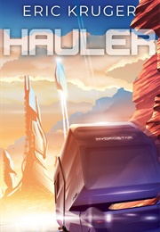 Hauler: A Benjamin Drake Adventure (Eric Kruger)