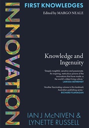 First Knowledges Innovation: Knowledge and Ingenuity (Ian J. McNiven)