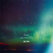 Last Aurorally - Ling Tosite Sigure
