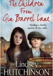 The Children From Gin Barrel Lane (Lyndsey Hutchinson)