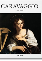Caravaggio: A Genius Beyond His Time (Lambert, Gilles)