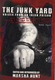 The Junk Yard (Marsha Hunt)