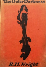 The Outer Darkness (R. H. Wright)