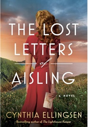 The Lost Letters of Aisling (Cynthia Ellingsen)