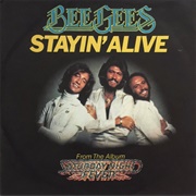 Stayin' Alive (1977) - Bee Gees