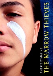 Marrow Thieves (Cherie Dimaline)