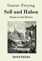 Soll Und Haben (Gustav Freytag)