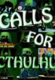 Calls for Cthulhu (1996)