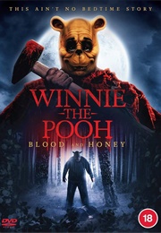 Winnie the Pooh: Blood and Honey (2023)