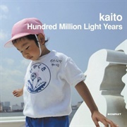 Kaito - Hundred Million Light Years